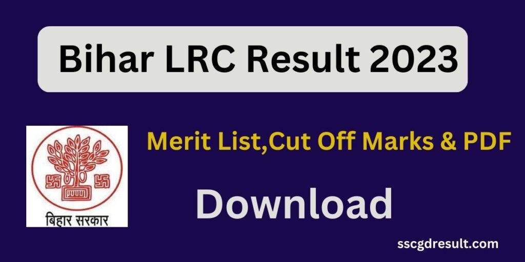 Bihar LRC Result 2023